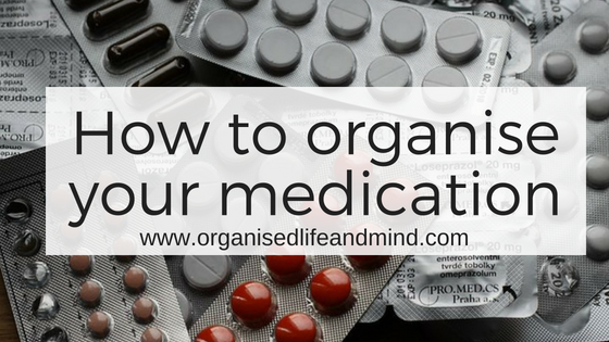 How to organise your medication