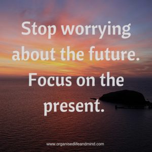 Stop worrying about the future