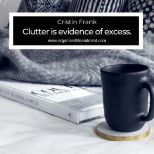 8 Clutter excesss Saturday quote