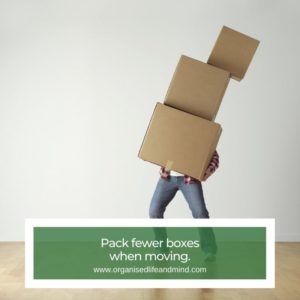 Pack fewer boxes when downsizing
