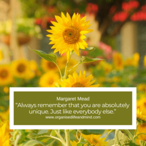 Saturday Quote 2026-23 “Always remember that you are absolutely unique. Just like everybody else.” Margaret Mead