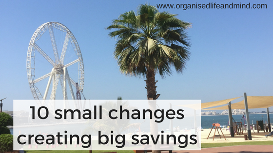 10 small changes creating big savings